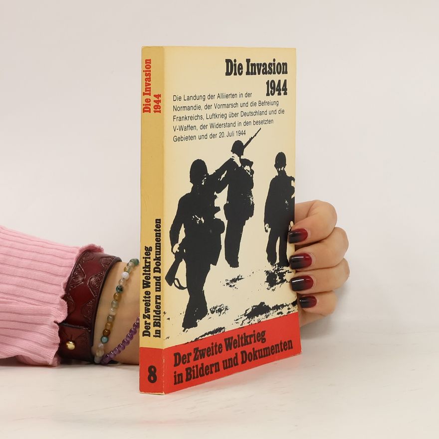 Autorenkollektiv Die Invasion 1944 8.