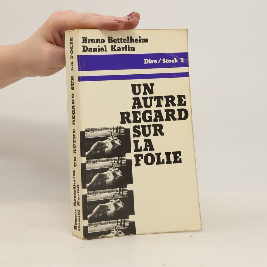 Daniel Karlin Dire - 2: Un autre regard sur la folie