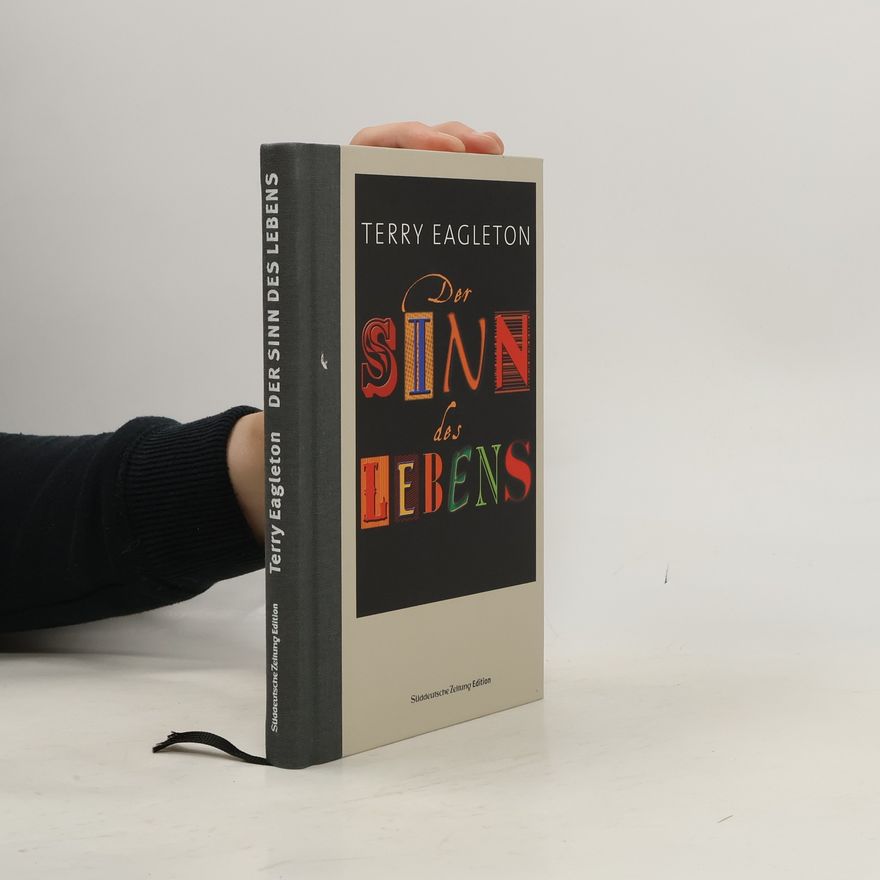 Terry Eagleton Der Sinn des Lebens