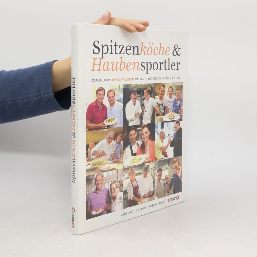 Autorenkollektiv Spitzenköche & Haubensportler