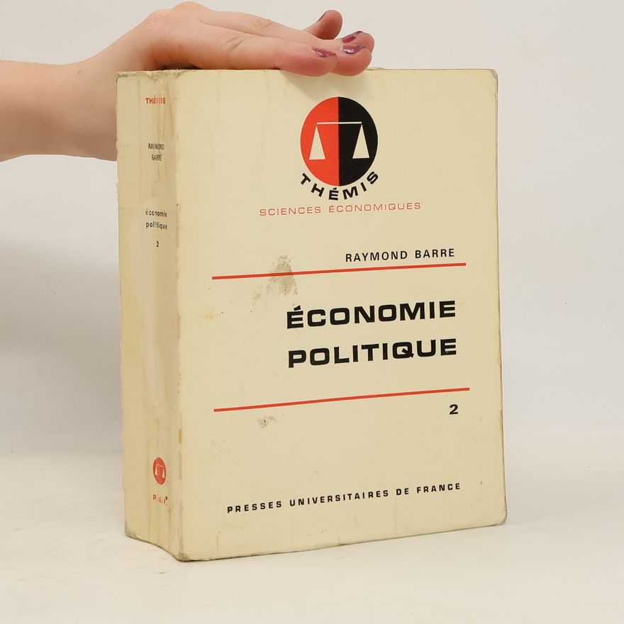 Raymond Barre Économie Politique 2