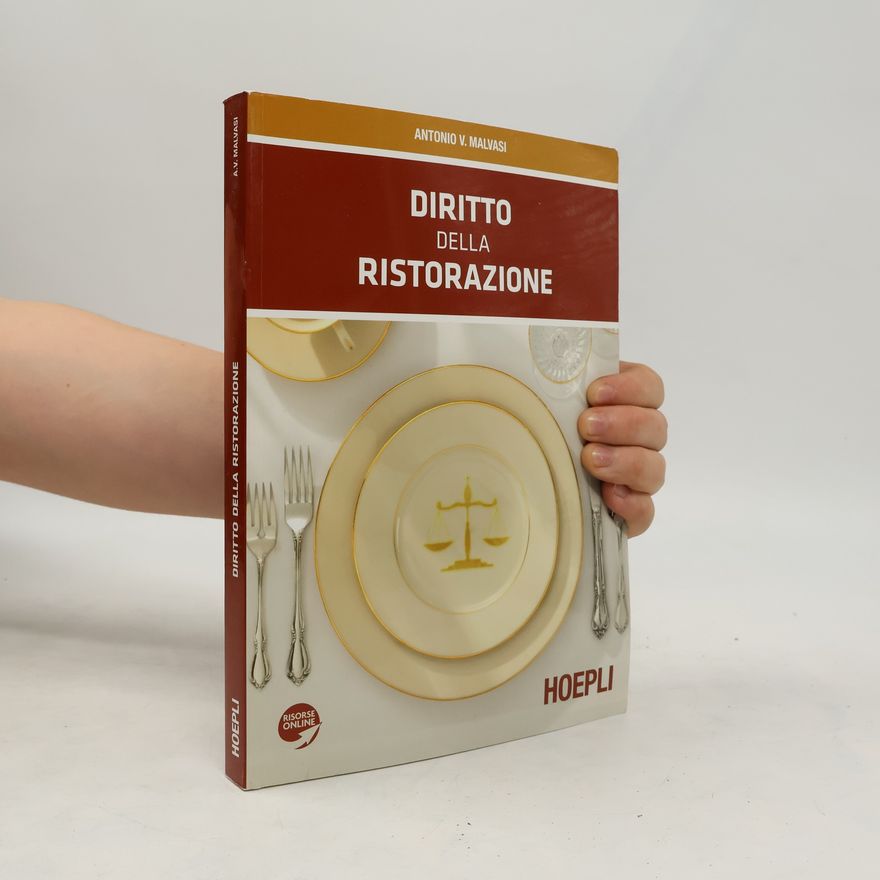 Antonio V. Malvasi Diritto della ristorazione