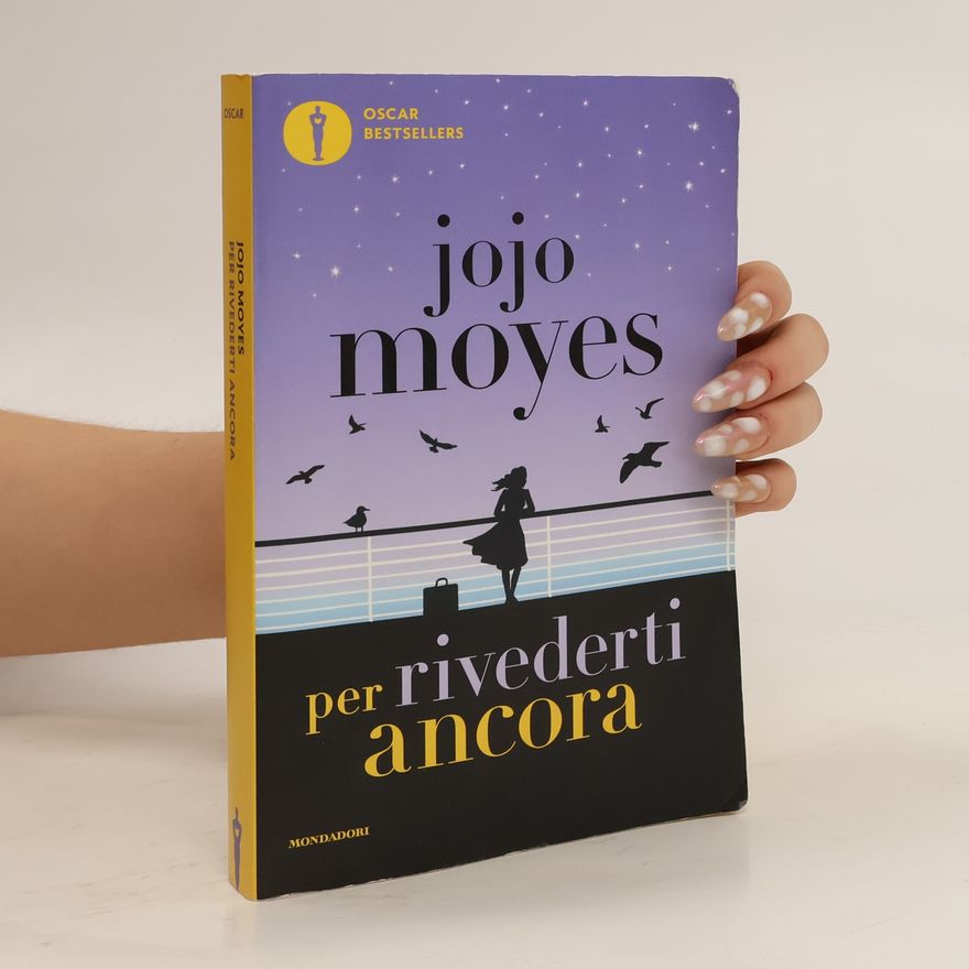 Jojo Moyes Per rivederti ancora