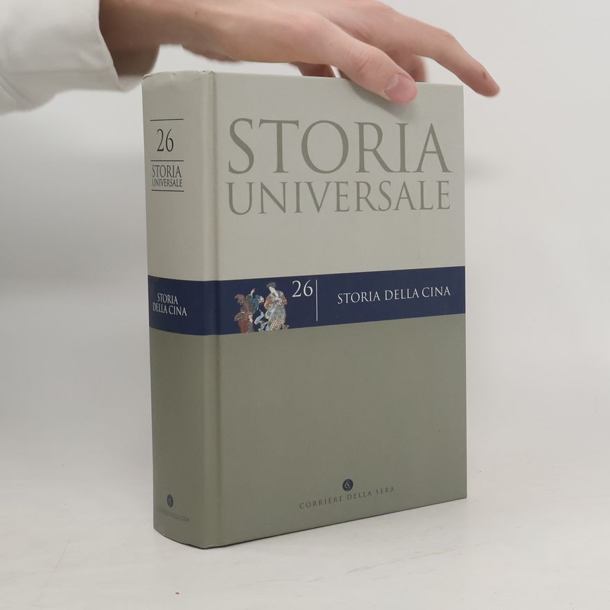 Various authors Storia Universale 26. Storia della Cina