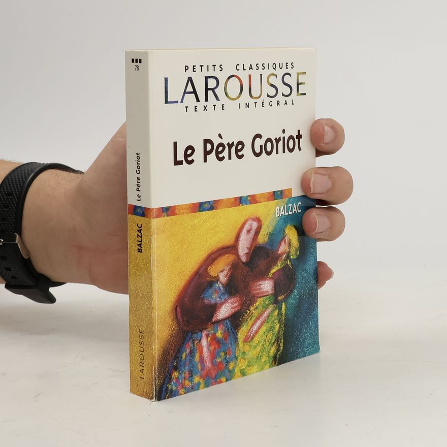 Honoré de Balzac Le Père Goriot
