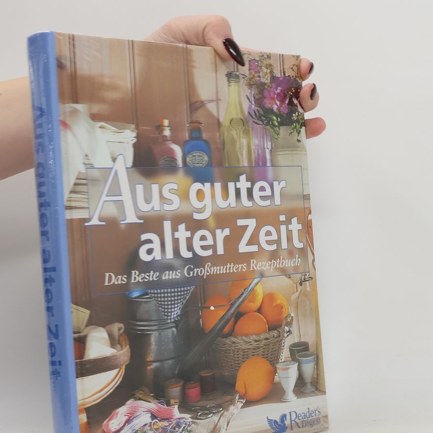 Autorenkollektiv Aus guter alter Zeit