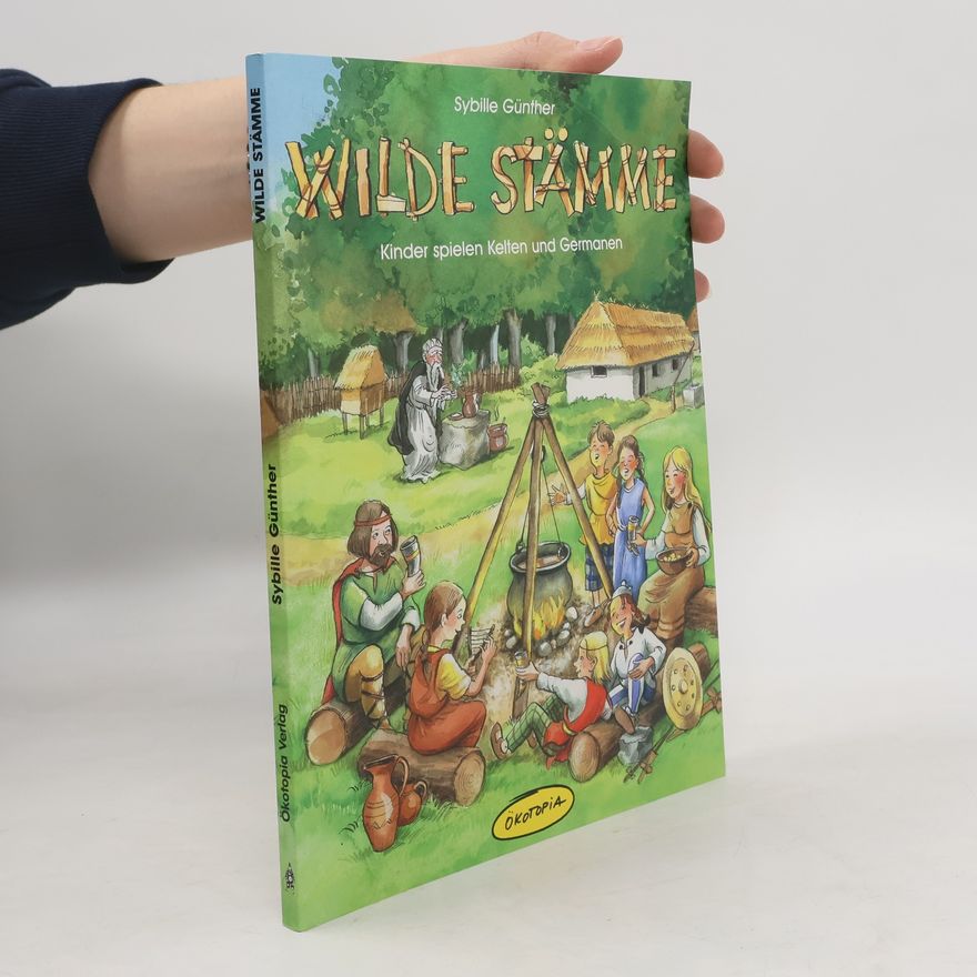 Sybille Günther Wilde Stämme