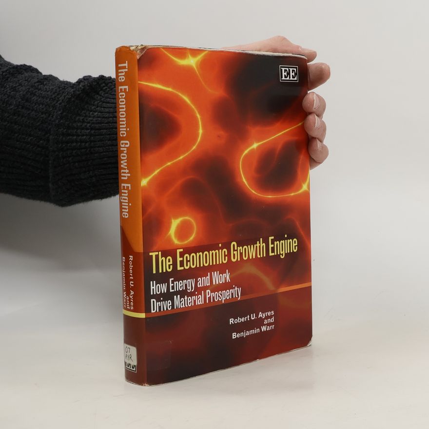 Benjamin Warr The Economic Growth Engine