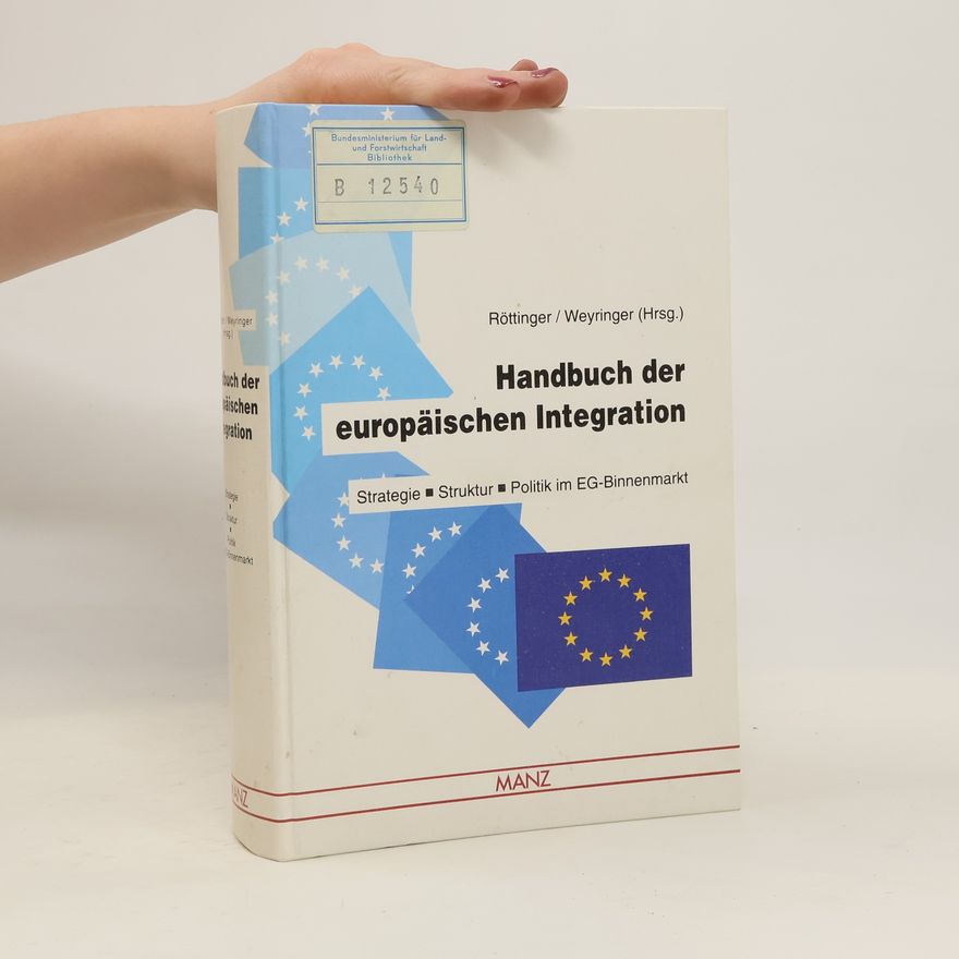 Moritz Röttinger Handbuch der europäischen Integration