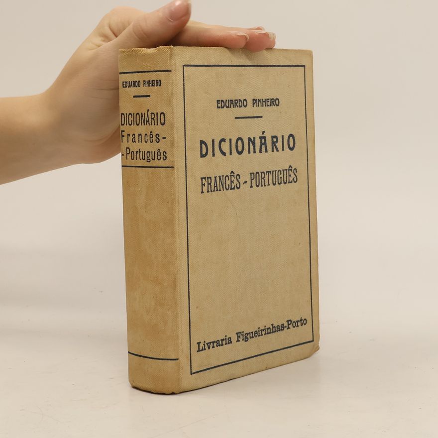 Eduardo Pinheiro Dicionário Francês-Português