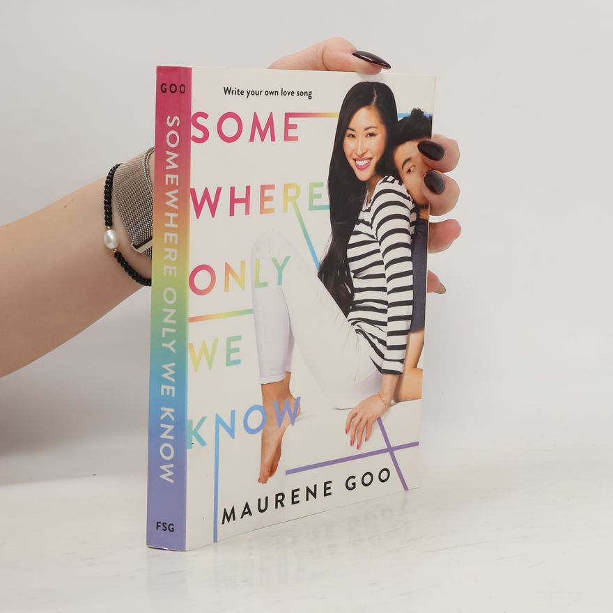 Maurene Goo Somewhere Only We Know