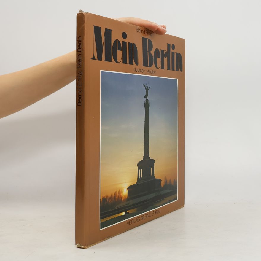 Bernd Ehrig Mein Berlin