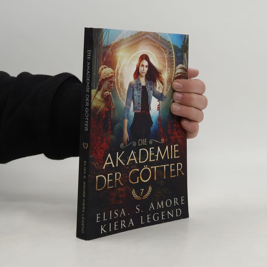 Kiera Legend Die Akademie der Götter