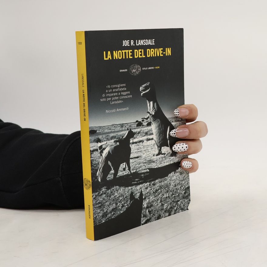 Joe R. Lansdale La notte del Drive-in