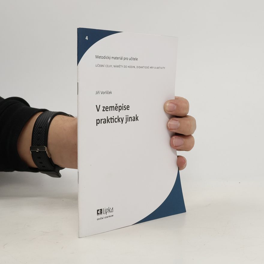 Jiří Vorlíček V zeměpise prakticky jinak