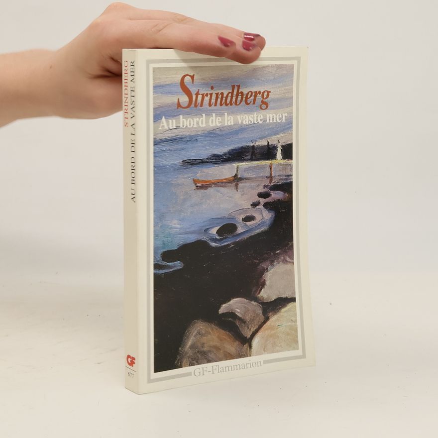August Strindberg Au bord de la vaste mer