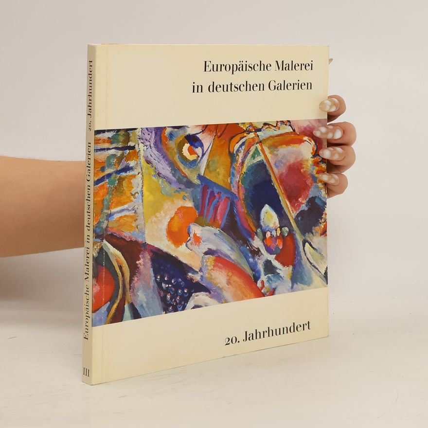 Autorenkollektiv Europäische Malerei in deutschen Galerien III