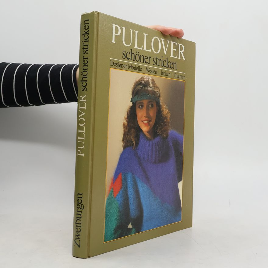 Autorenkollektiv Pullover. Schöner stricken