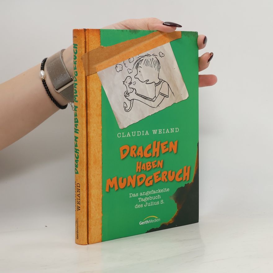 Claudia Weiand Drachen haben Mundgeruch