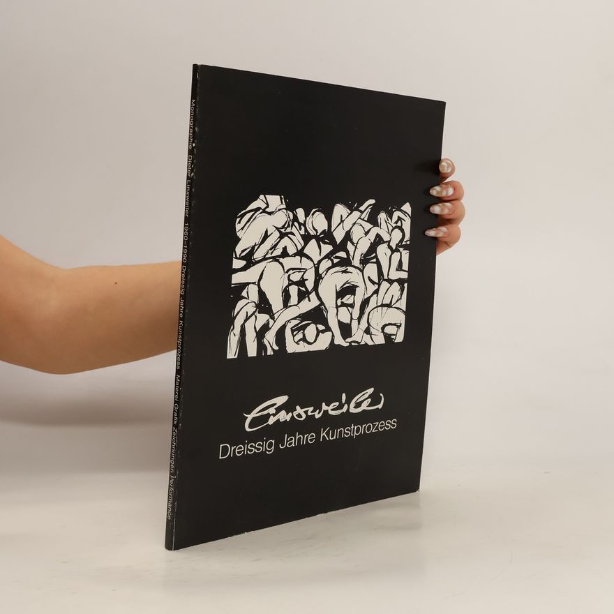 Various authors Monographie Dieter Linxweiler 1960-1990