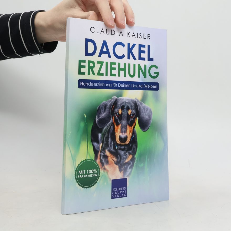 Claudia Kaiser-Probst Dackel Erziehung