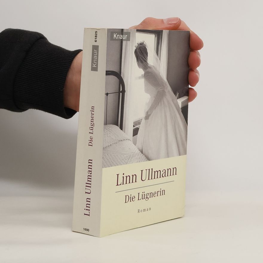 Linn Ullmann Die Lügnerin