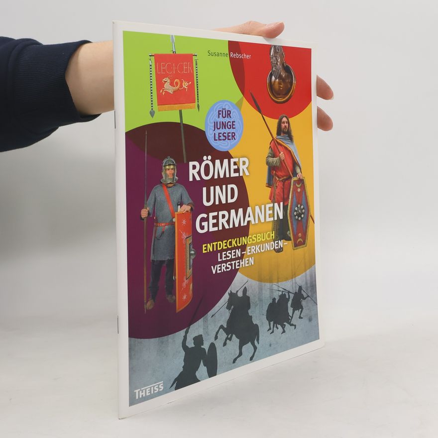 Susanne Rebscher Römer und Germanen