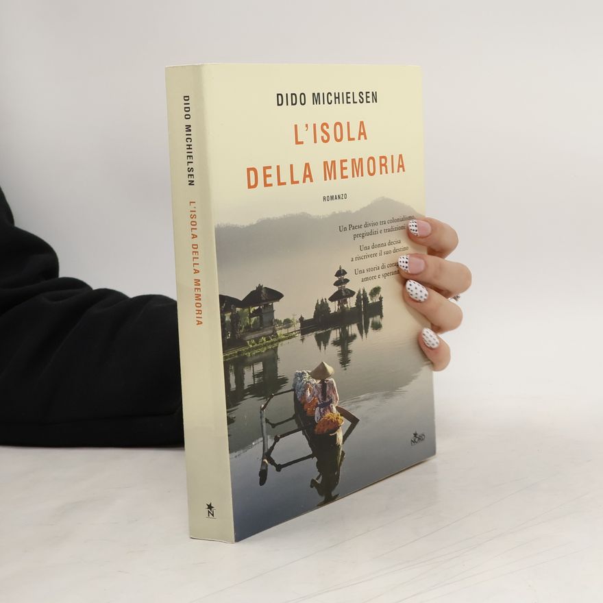 Dido Michielsen L'isola della memoria