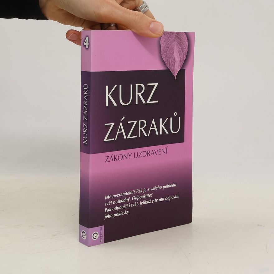 Helen Schucman Zákony uzdravení