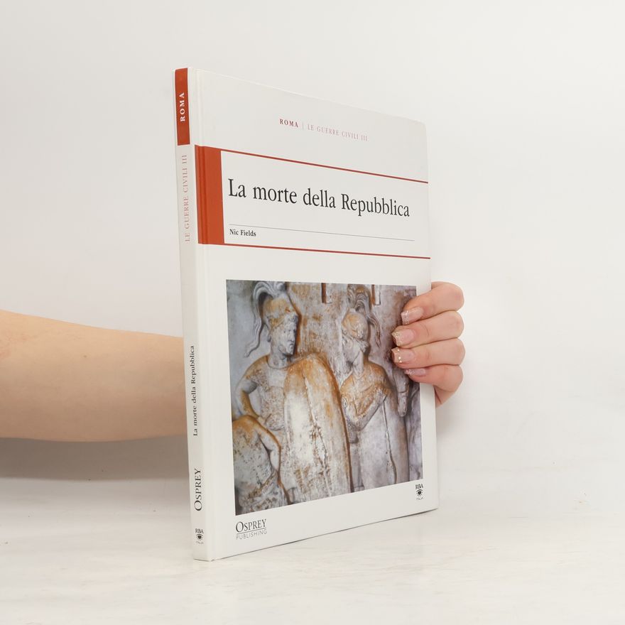 Nic Fields La morte della Repubblica
