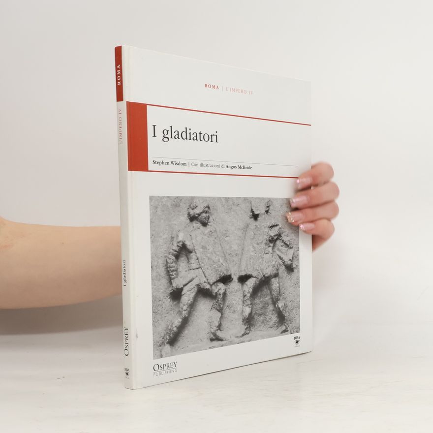 Stephen Wisdom I gladiatori