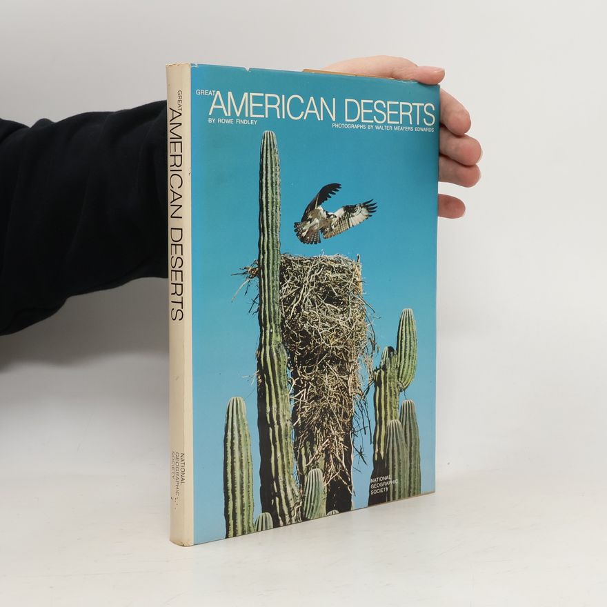 Walter Meayers Edwards Great American Deserts