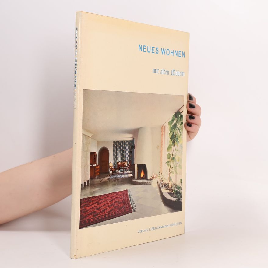 Autorenkollektiv Neues Wohnen mit alten Möbeln