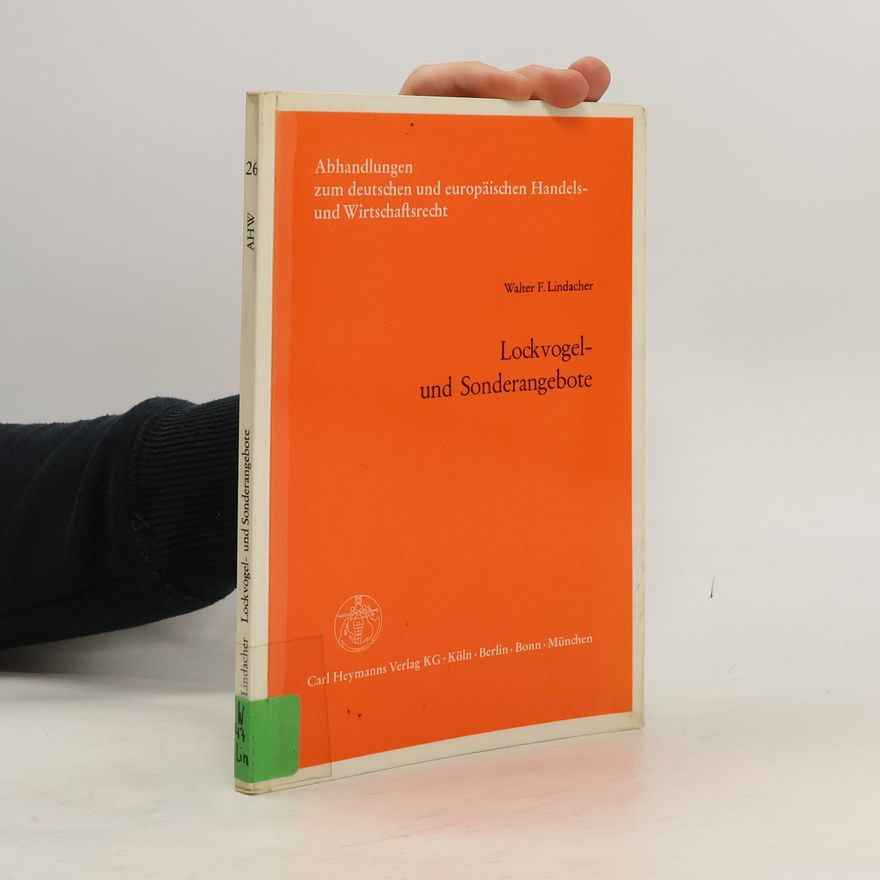 Walter F. Lindacher Lockvogel- und Sonderangebote