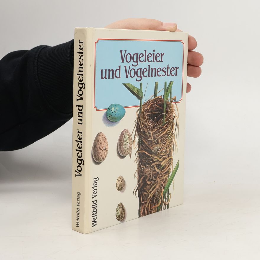 Kolektiv autorů Vogeleier und Vogelnester