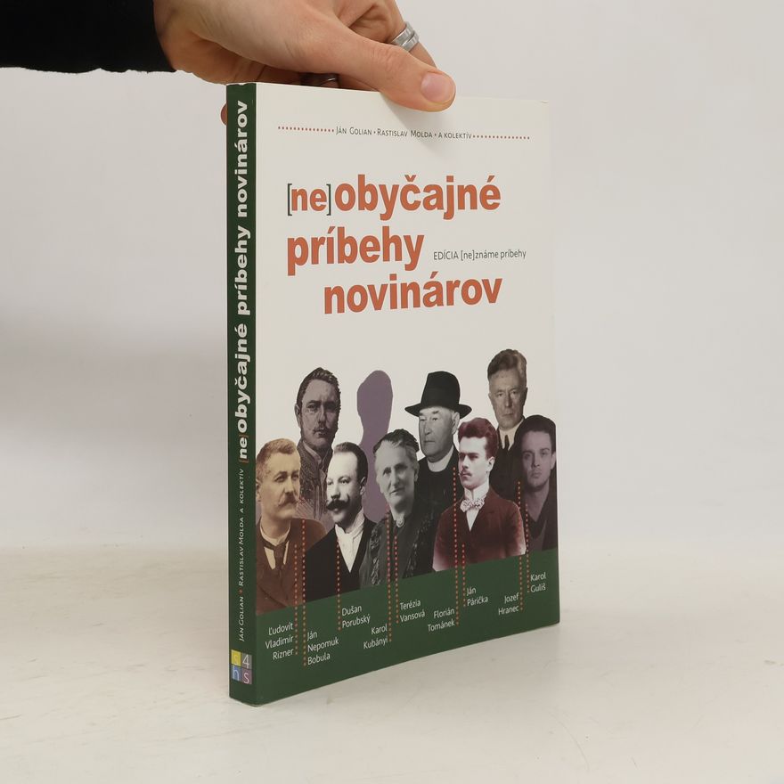 Ján Golian (Ne)obyčajné príbehy novinárov