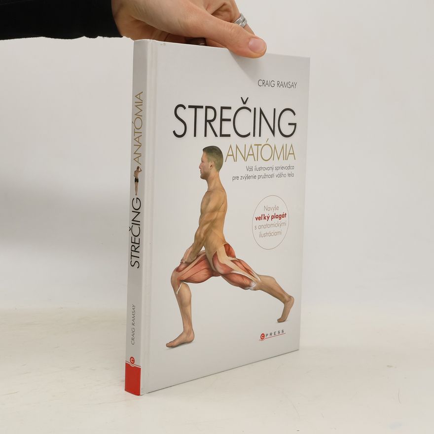 Craig Ramsay Strečing - Anatómia