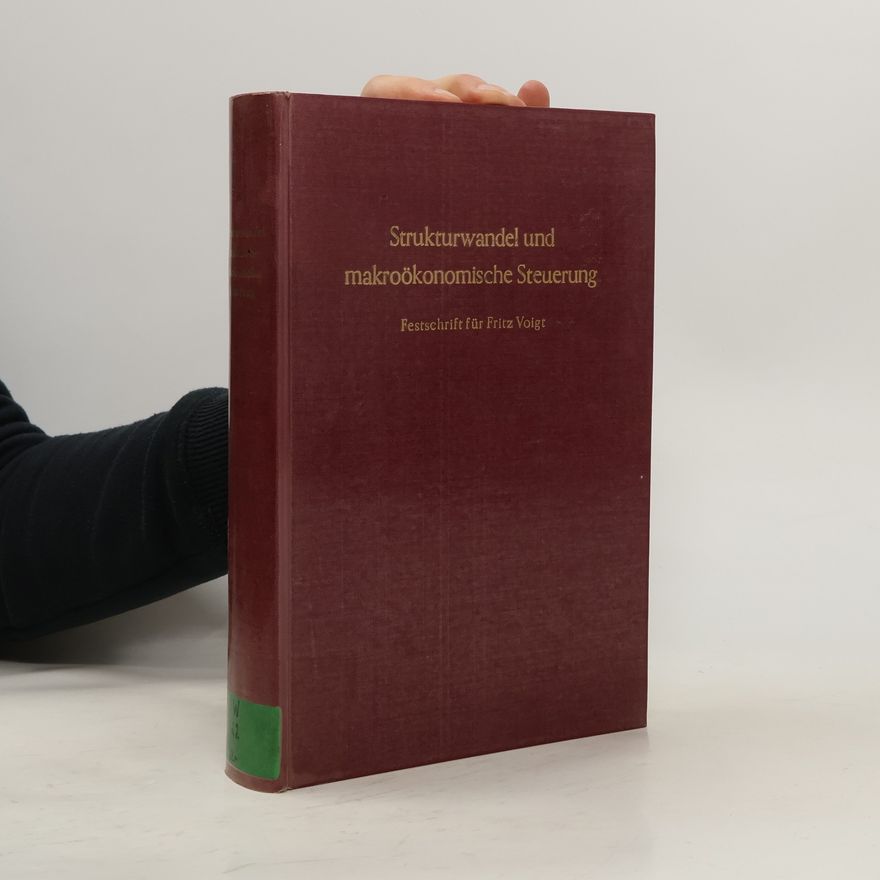 Sigurd Klatt Strukturwandel und makroökonomische Steuerung