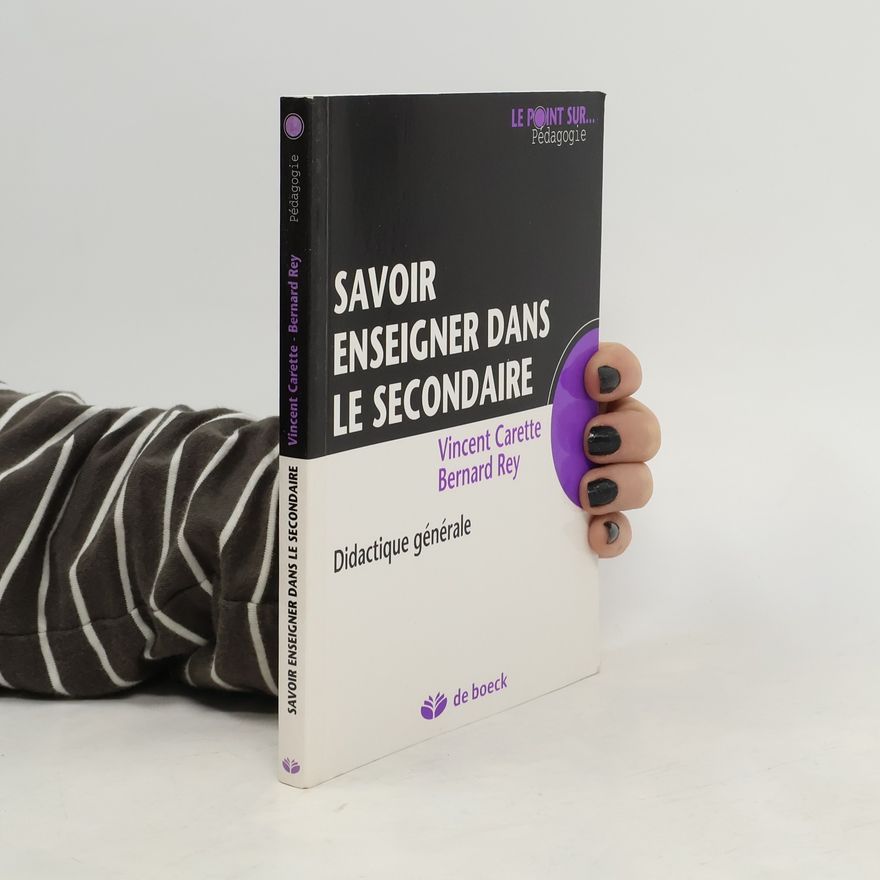 Bernard Rey Savoir enseigner dans le secondaire