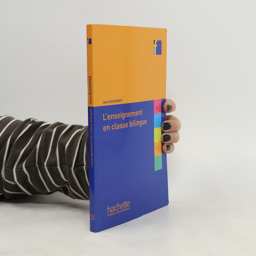 Maurice Duverger L'enseignement en classe bilingue