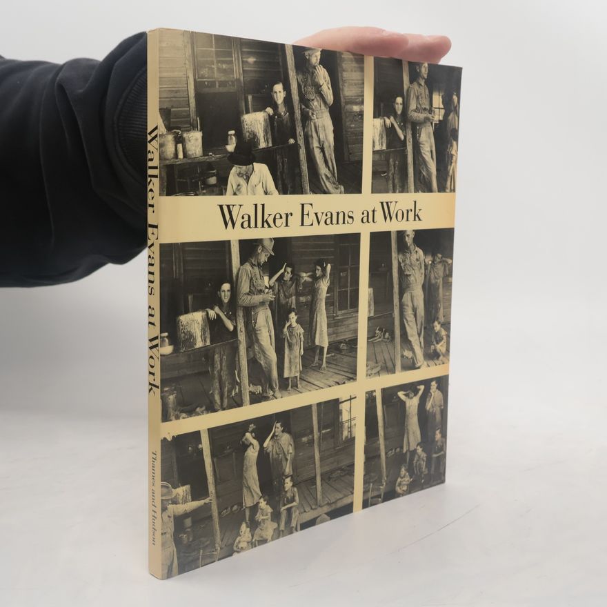 Walker Evans Walker Evans at Work