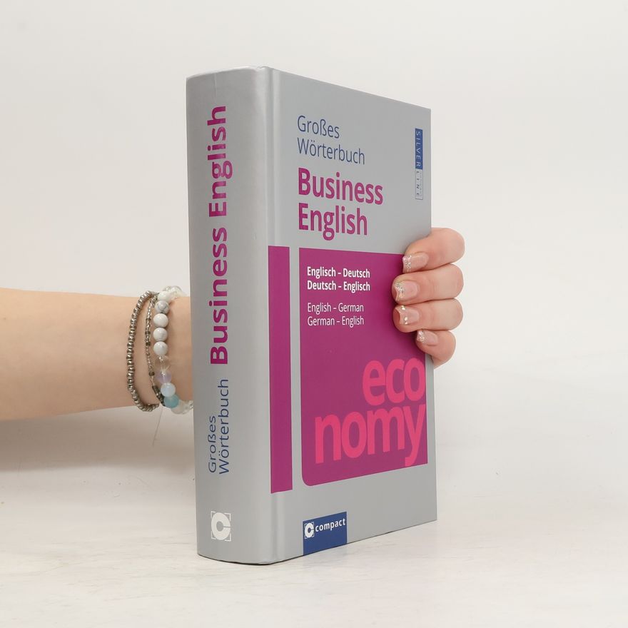 Sarah Lewis Schätz Großes Wörterbuch Business English