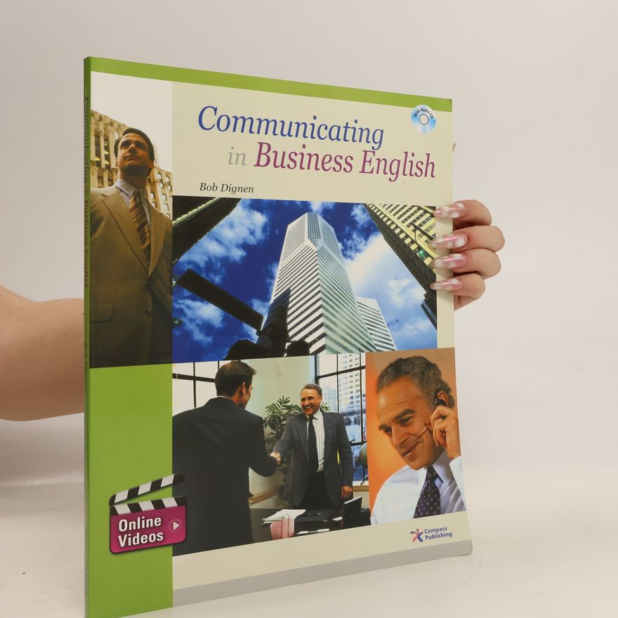Casey Malarcher Communicating in Business English - 2nd Edition