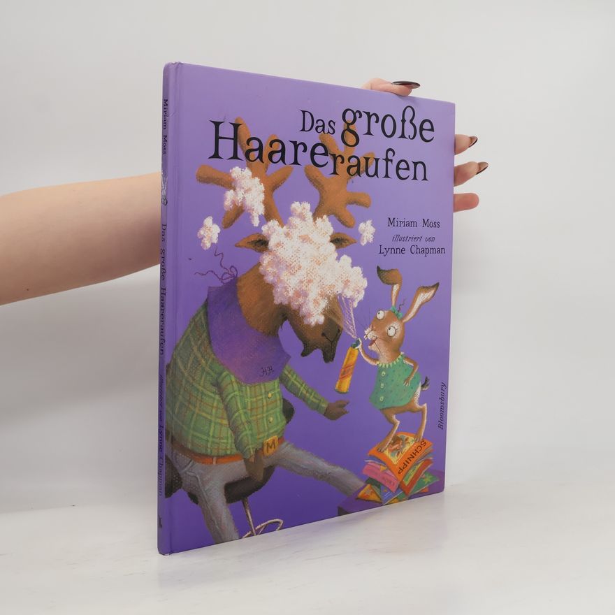 Miriam Moss Das grosse Haareraufen