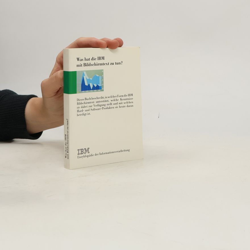Various authors Was hat die IBM mit Bildschirmtext zu tun?