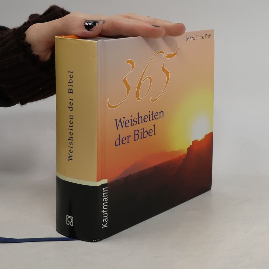 Maria Luise Butt 365 Weisheiten der Bibel