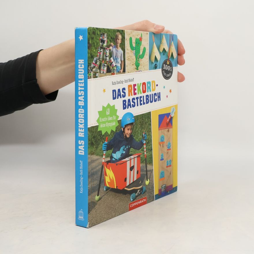 Katja Enseling Das Rekord-Bastelbuch