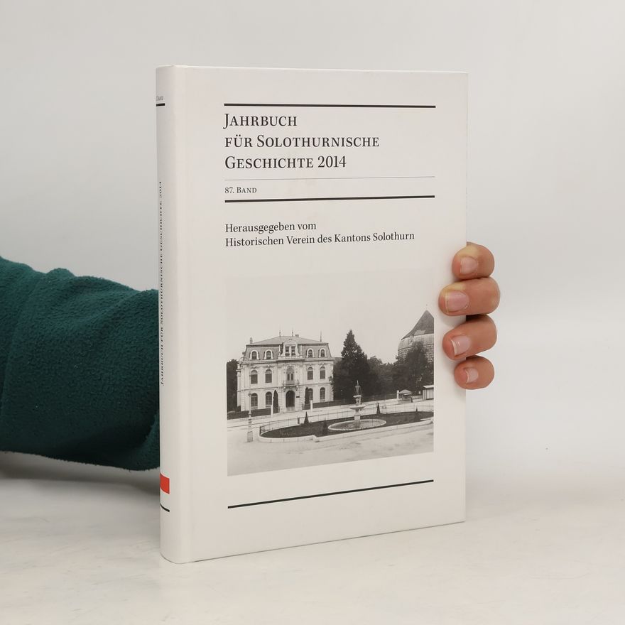 AA.VV. Jahrbuch für Solothurnische Geschichte 2014