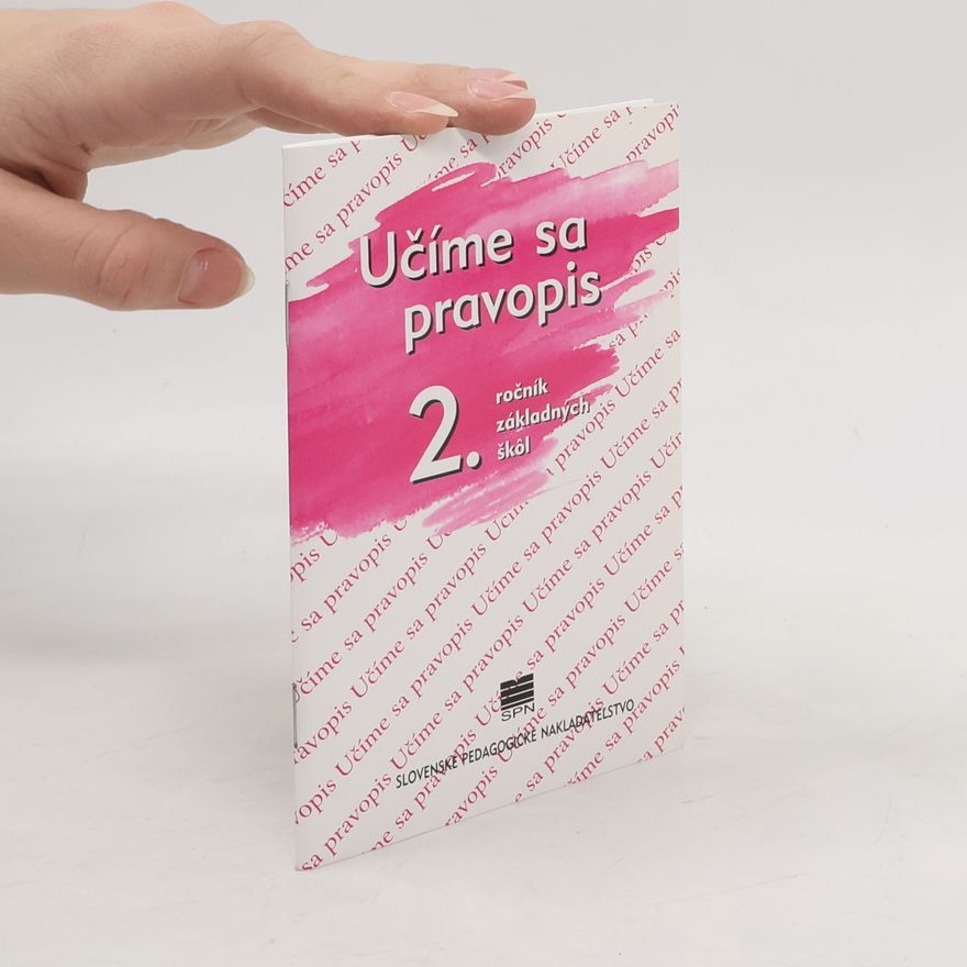 Kolektiv autorů Učíme sa pravopis, 2. ročník základných skôl