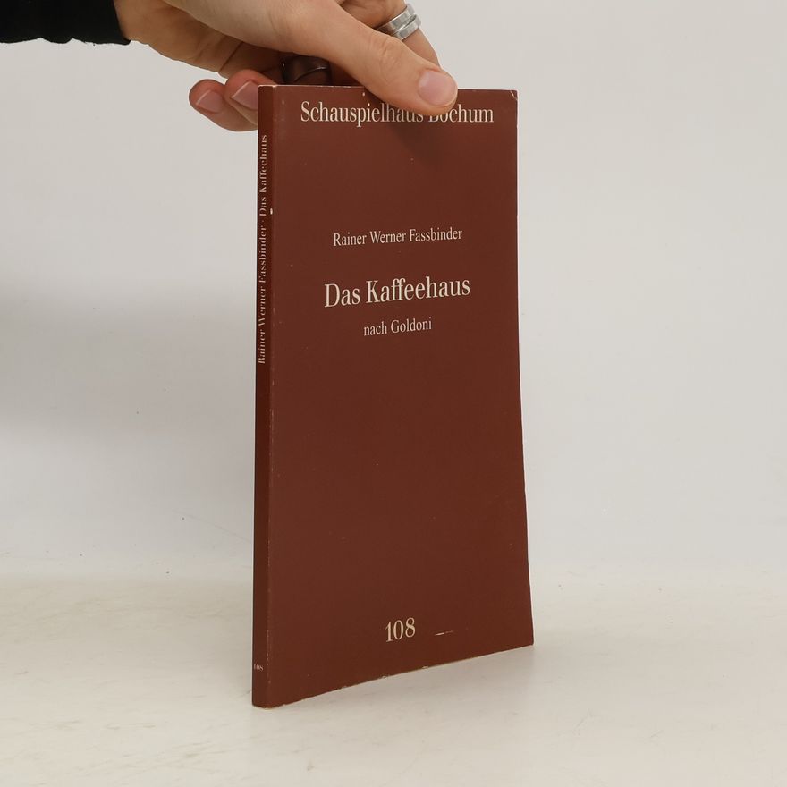 Rainer Werner Fassbinder Das Kaffeehaus nach Goldoni